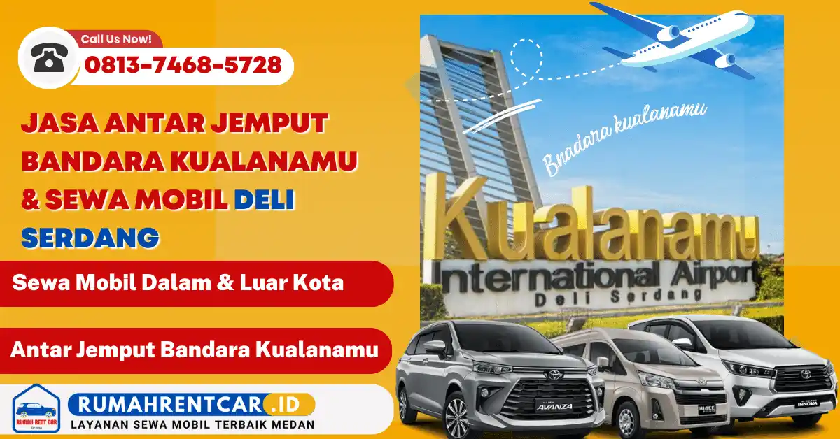 sewa mobil bandara kualanamu Medan murah